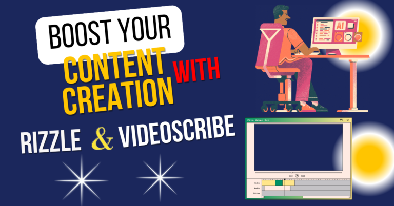 Boost Your Video Creation with Rizzle and VideoScribe: 2 Tools for Streamlining Videos and Animations